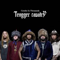 Tengger Cavalry : Cavalry in Thousands